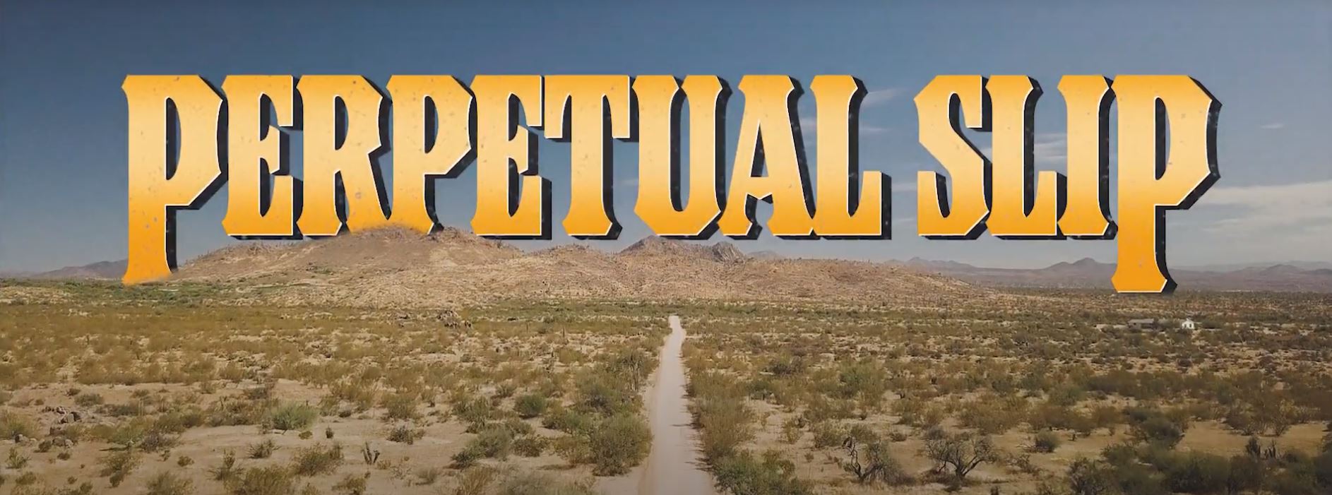 Perpetual Slip video-cover